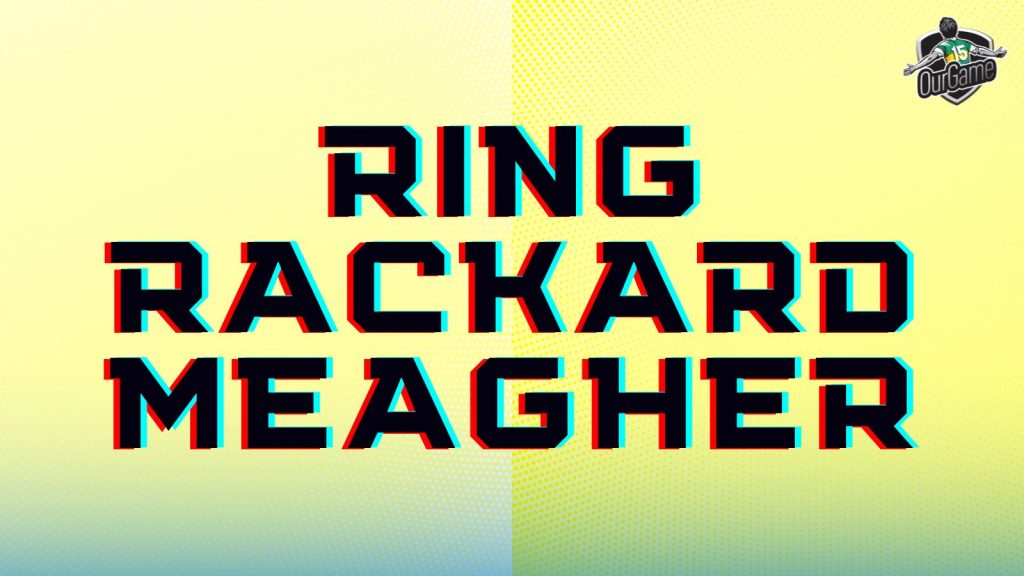 Ring, Rackard and Meagher final factfiles - Page 3 of 4 - OurGame