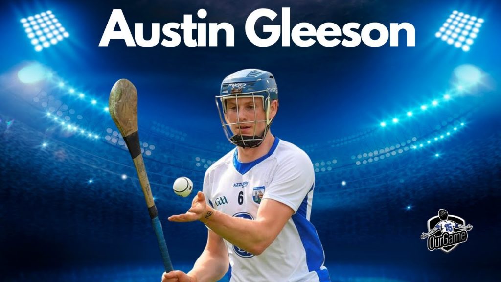 Austin Gleeson talks about taking a break | coaching & how Davy Fitzy ...